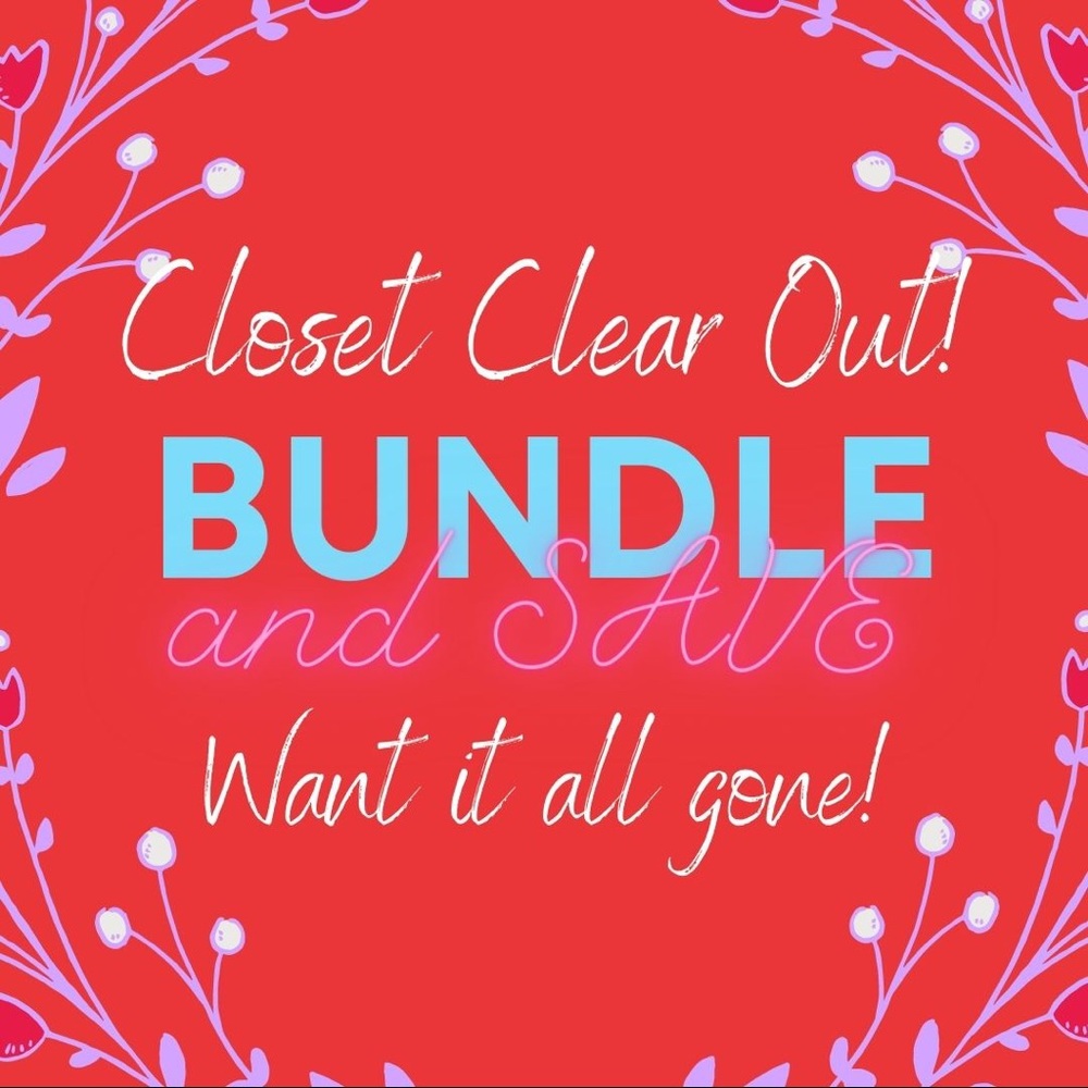 Bundle and save big!!!!!!! Closet clean out!!